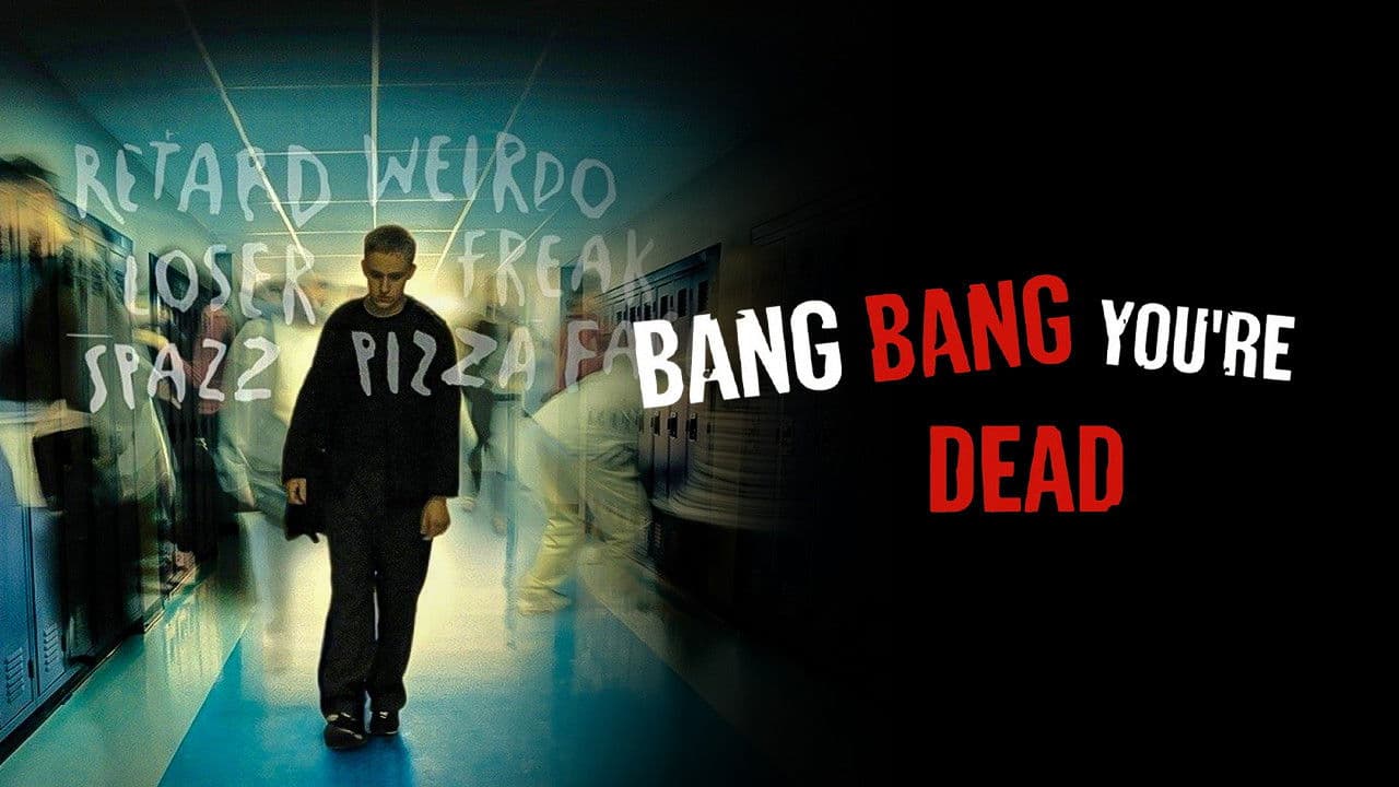 Bang Bang You're Dead backdrop