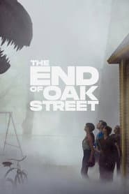 The End of Oak Street