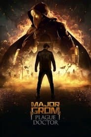 Major Grom: Plague Doctor