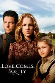 Love Comes Softly