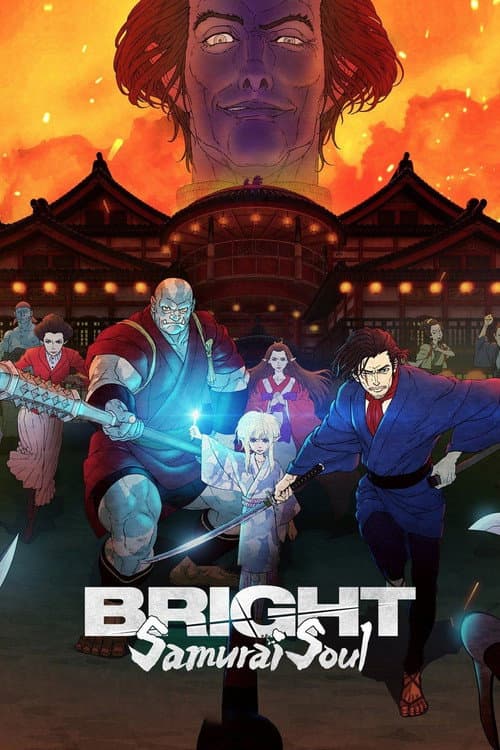 Bright: Samurai Soul poster