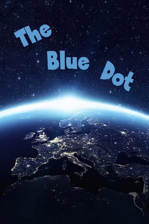 The Blue Dot - Trailer