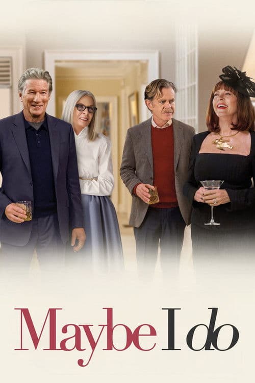 Maybe I Do poster