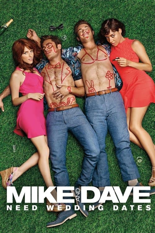 Mike and Dave Need Wedding Dates poster