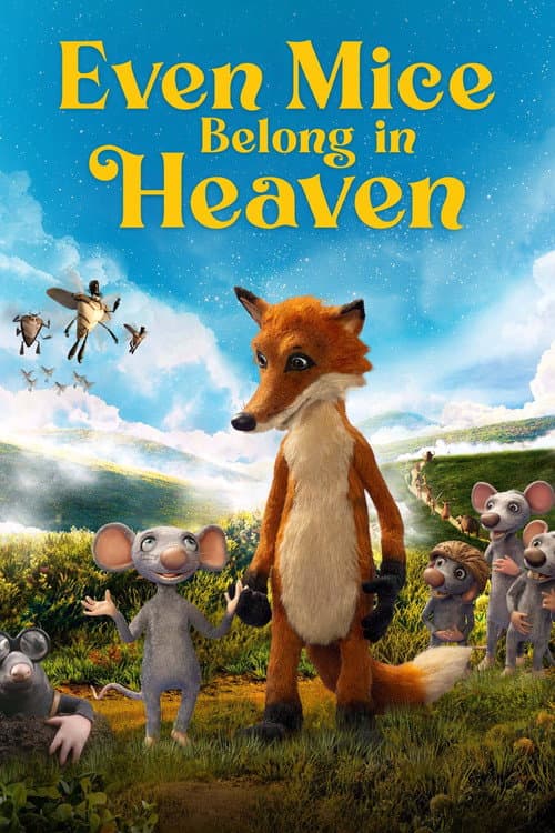 Even Mice Belong in Heaven poster