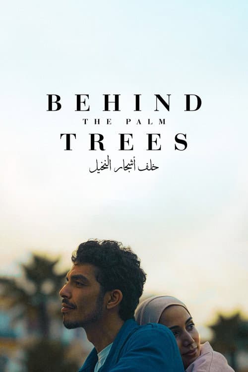 Behind the Palm Trees poster