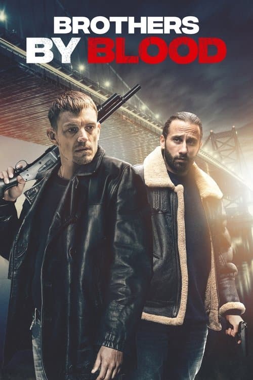 Brothers by Blood poster