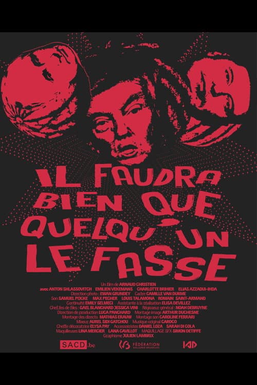Il faudra bien que quelqu'un le fasse poster