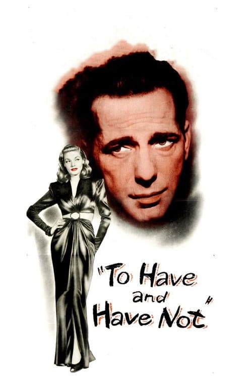 To Have and Have Not poster