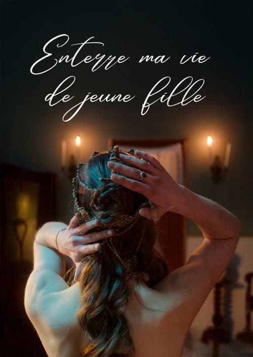 Enterre ma vie de jeune fille poster