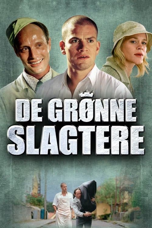 The Green Butchers poster