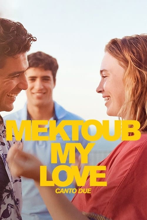 Mektoub My Love - Canto Due