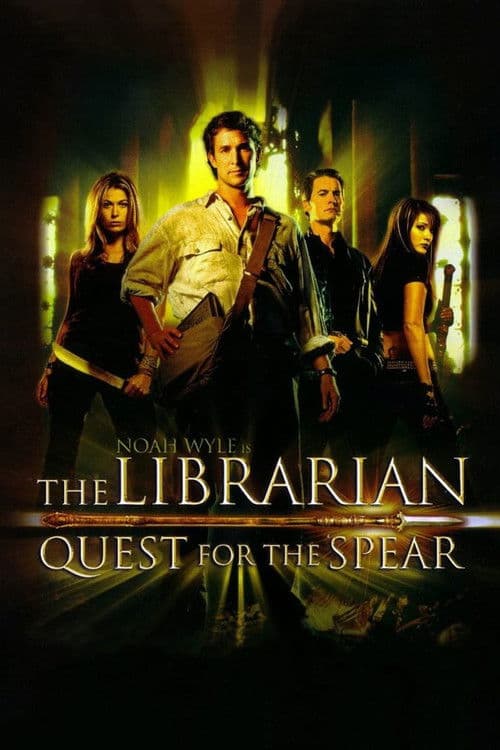 The Librarian: Quest for the Spear poster
