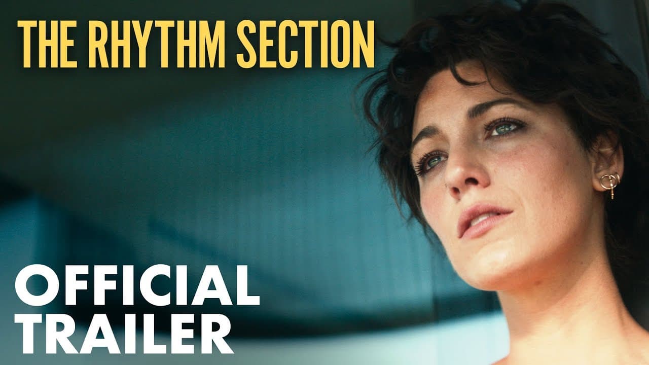 The Rhythm Section trailer thumbnail