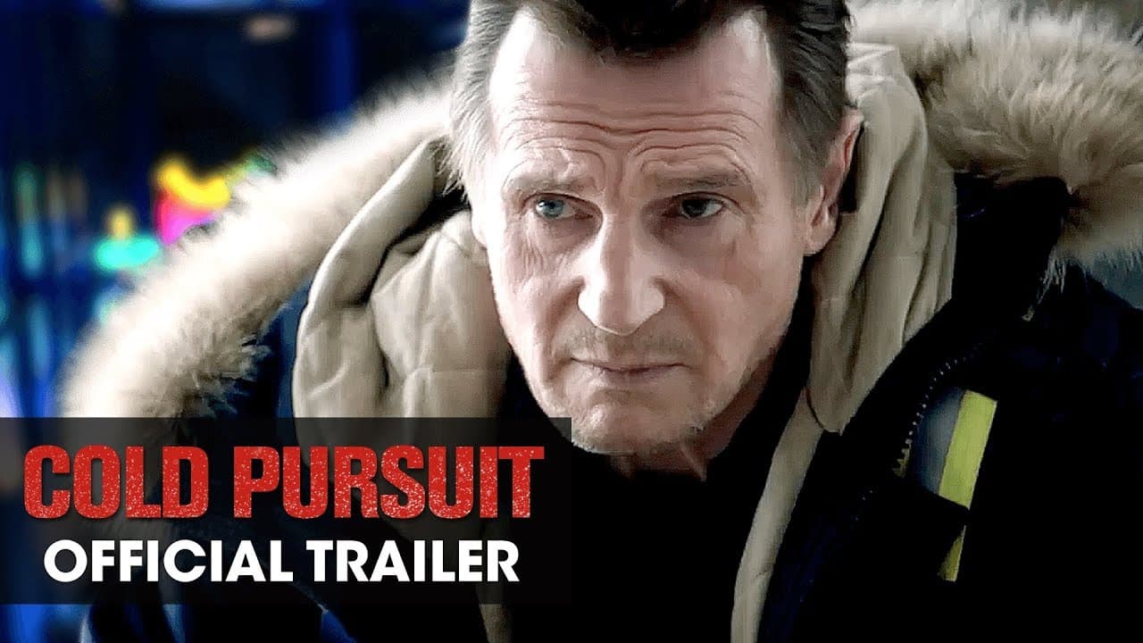 Cold Pursuit trailer thumbnail