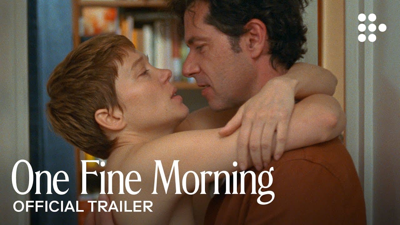 One Fine Morning trailer thumbnail