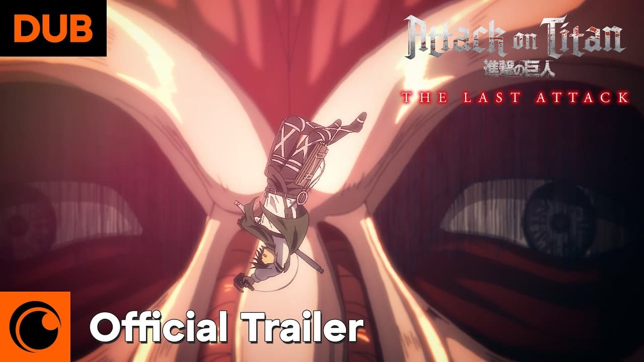 Attack on Titan: THE LAST ATTACK trailer thumbnail