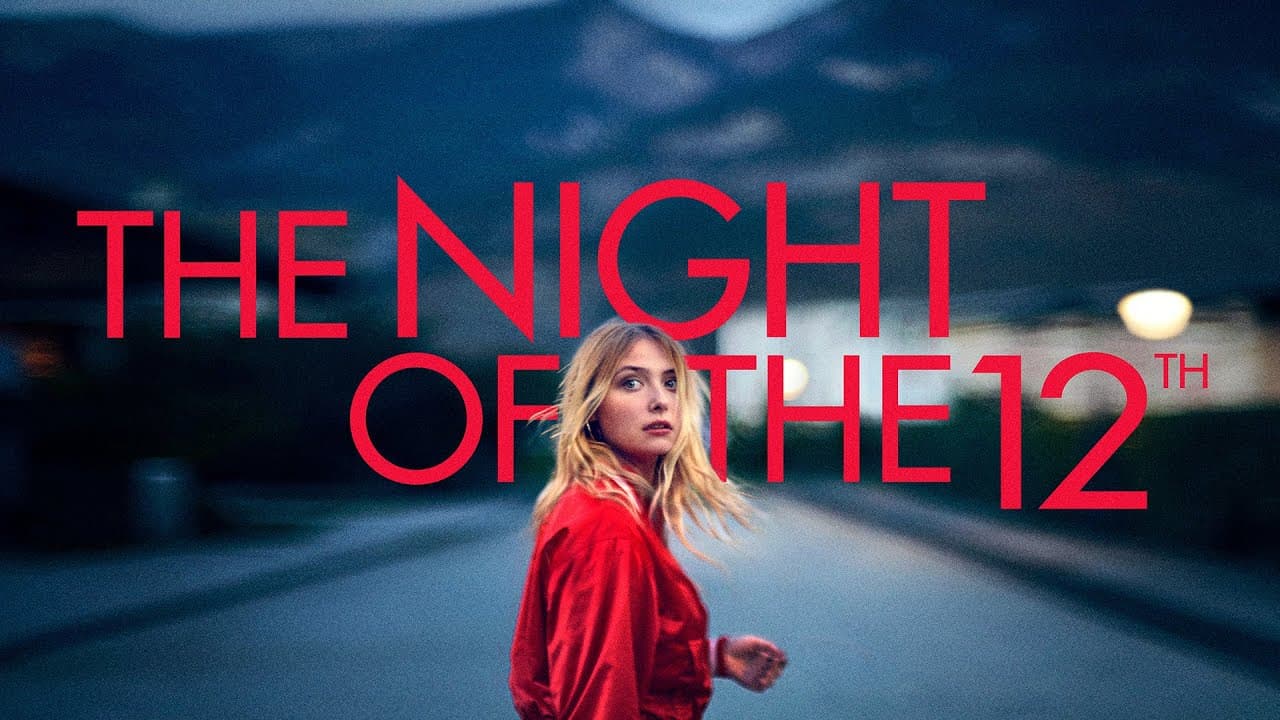 The Night of the 12th trailer thumbnail