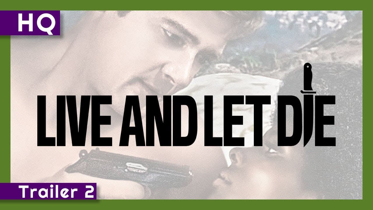 Live and Let Die trailer thumbnail