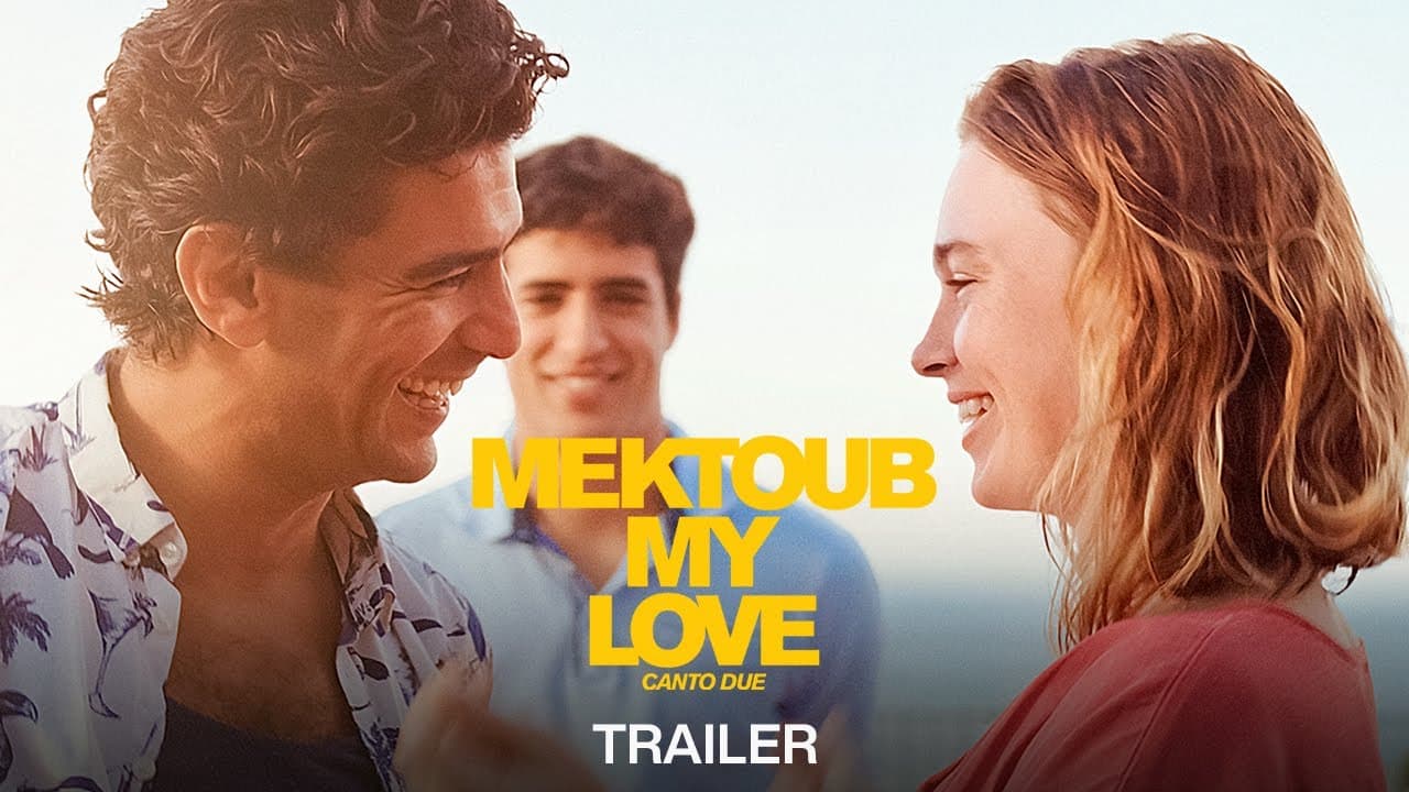 Mektoub, My Love: Canto Due trailer thumbnail