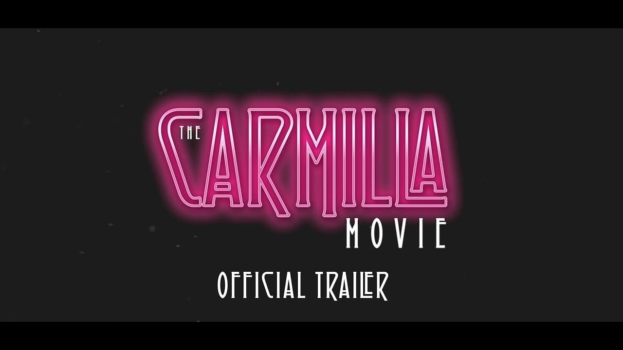 The Carmilla Movie trailer thumbnail