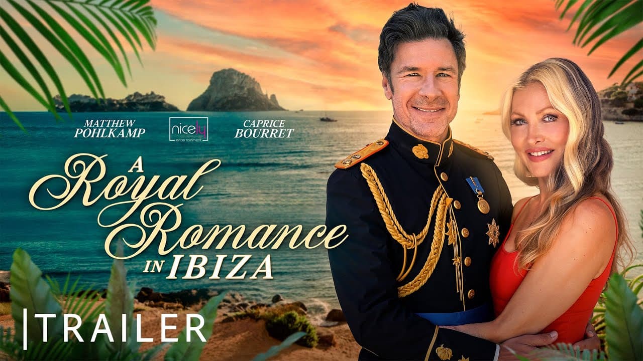 A Royal Romance in Ibiza trailer thumbnail