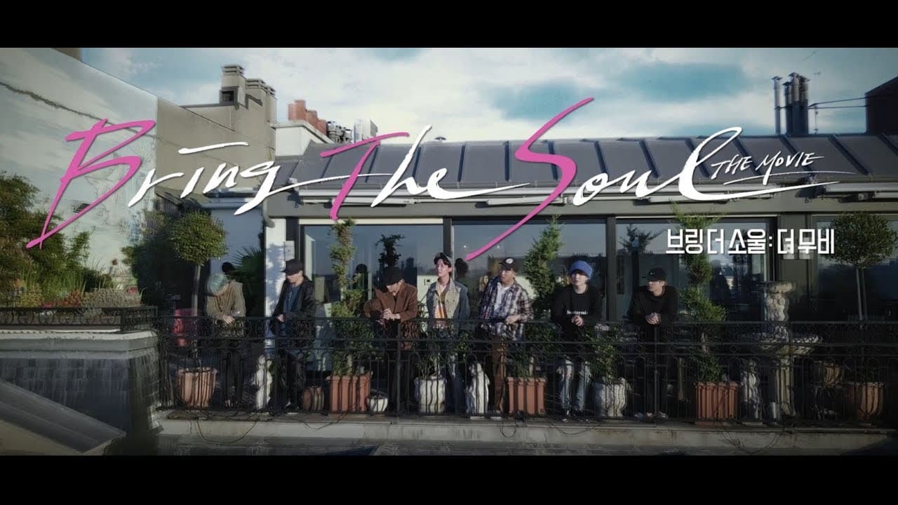 Bring the Soul: The Movie trailer thumbnail