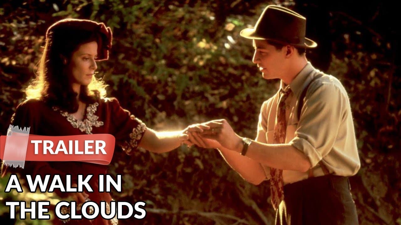 A Walk in the Clouds trailer thumbnail