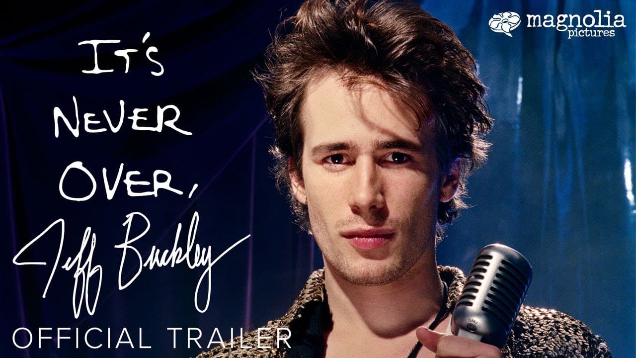 It's Never Over, Jeff Buckley trailer thumbnail