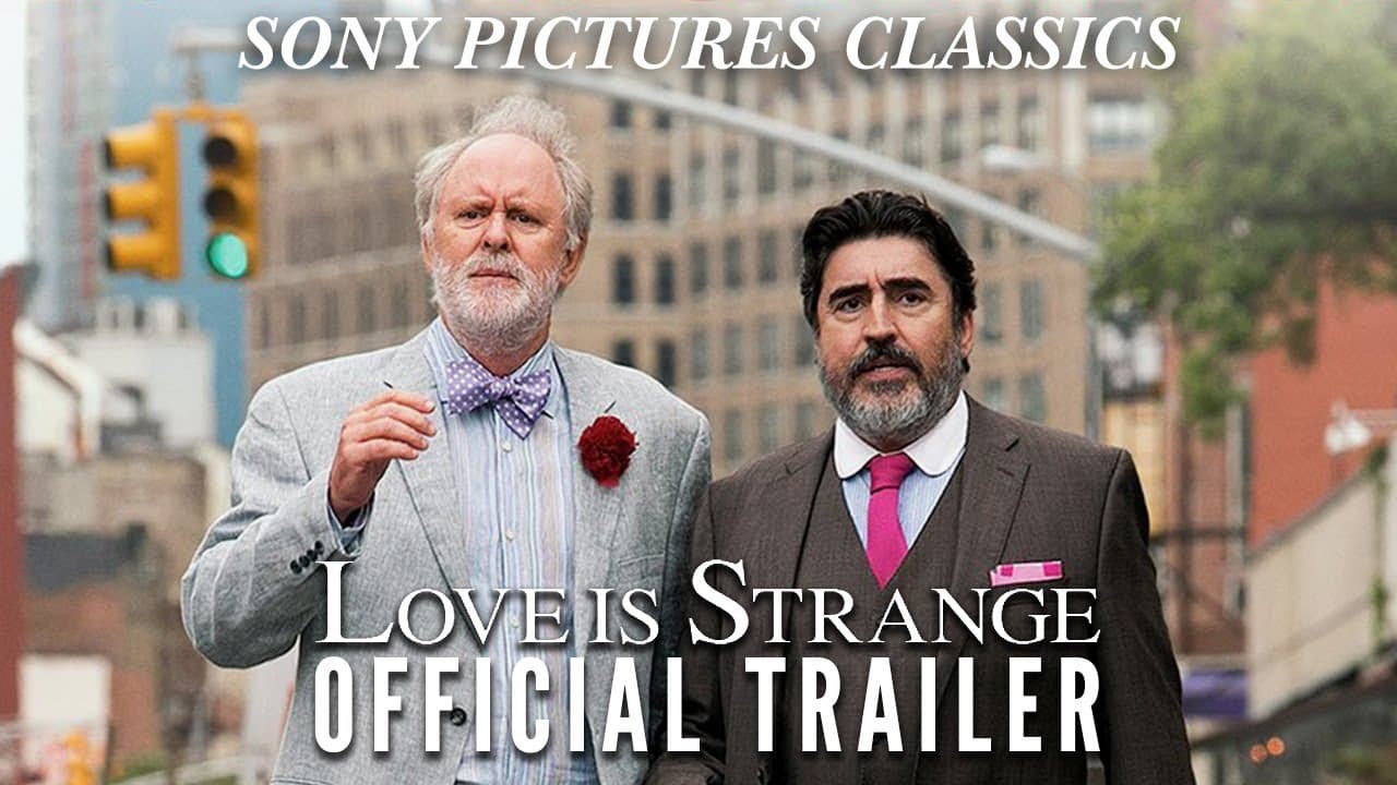 Love Is Strange trailer thumbnail