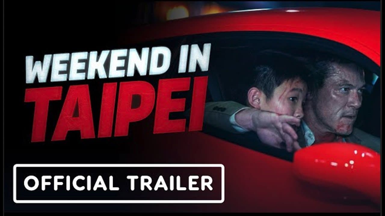 Weekend in Taipei trailer thumbnail