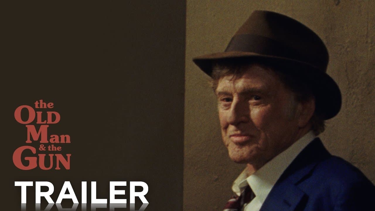 The Old Man & the Gun trailer thumbnail