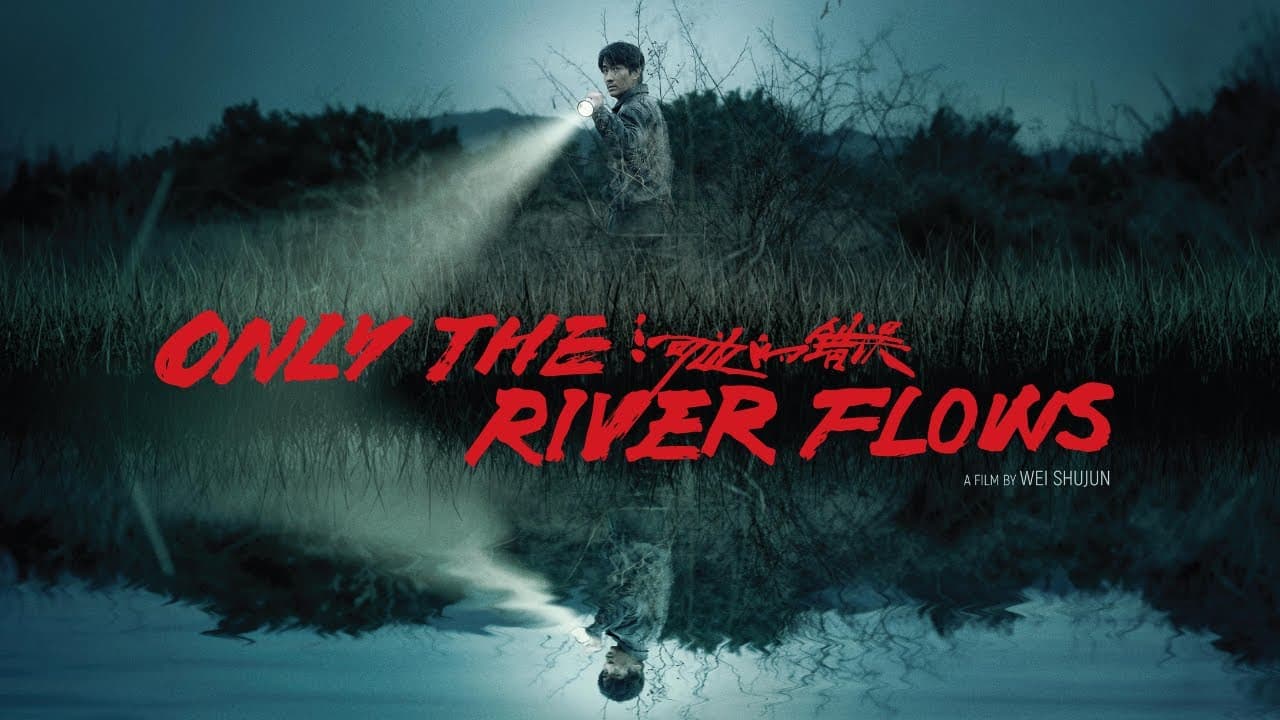 Only the River Flows trailer thumbnail
