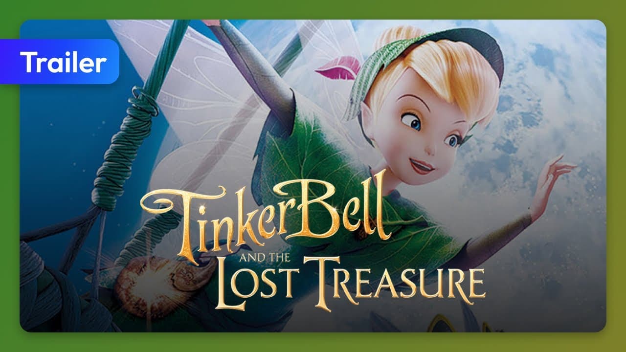 Tinker Bell and the Lost Treasure trailer thumbnail