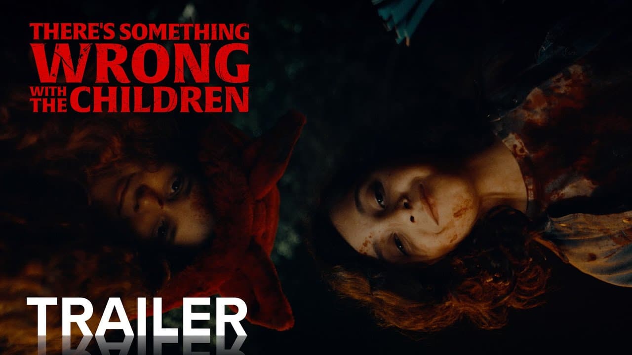 There's Something Wrong with the Children trailer thumbnail