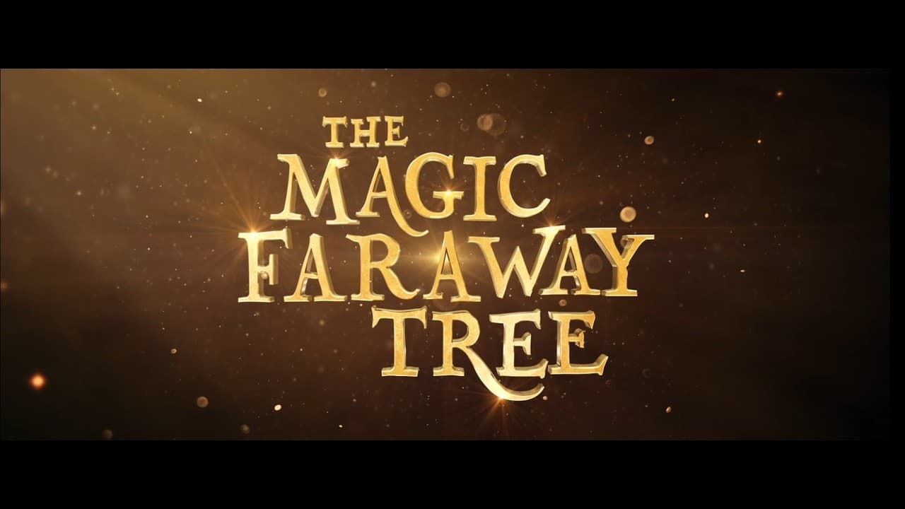 The Magic Faraway Tree trailer thumbnail