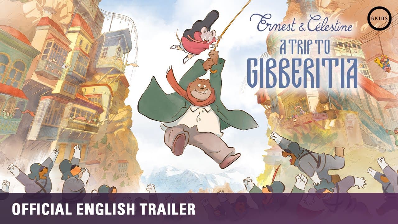 Ernest & Celestine: A Trip to Gibberitia trailer thumbnail