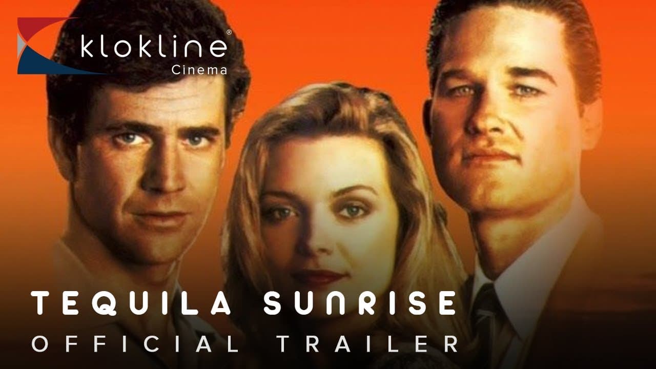 Tequila Sunrise trailer thumbnail