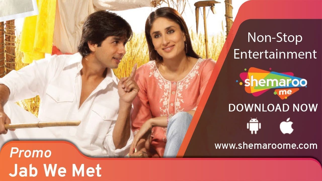 Jab We Met trailer thumbnail