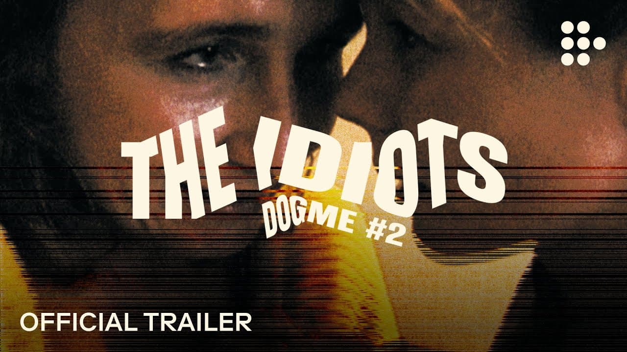 The Idiots trailer thumbnail