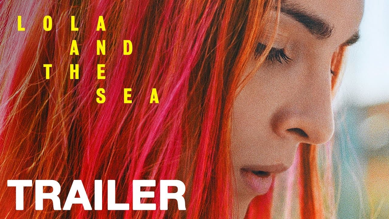 Lola and the Sea trailer thumbnail