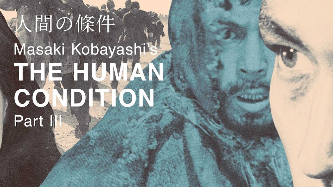 The Human Condition III: A Soldier's Prayer trailer thumbnail