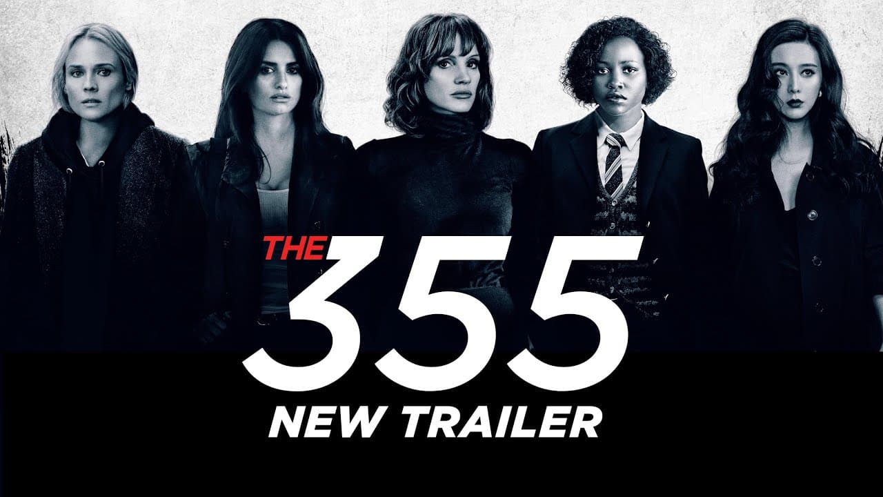 The 355 trailer thumbnail