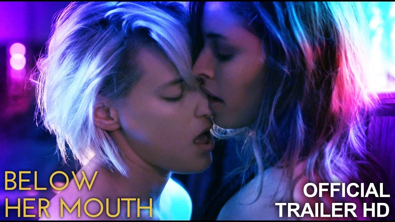 Below Her Mouth trailer thumbnail
