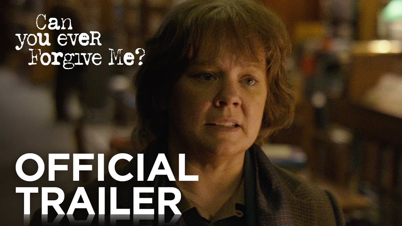 Can You Ever Forgive Me? trailer thumbnail
