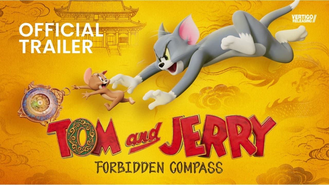 Tom and Jerry: Forbidden Compass trailer thumbnail