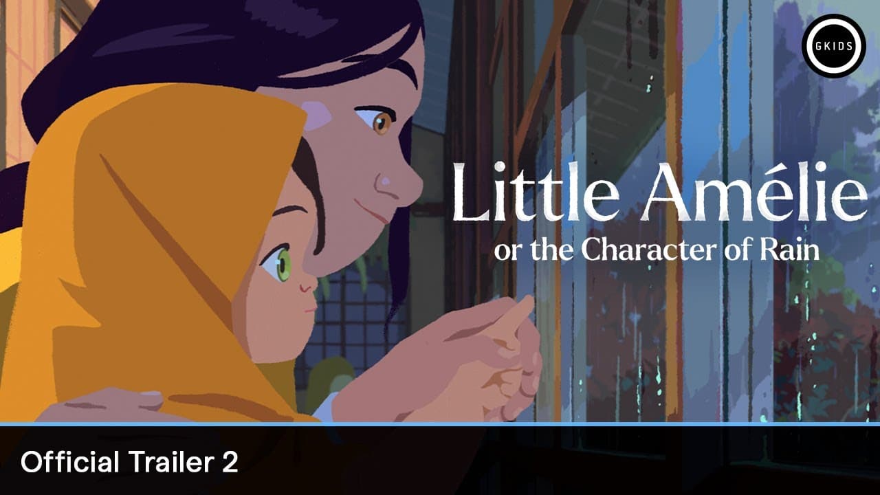 Little Amélie or the Character of Rain trailer thumbnail
