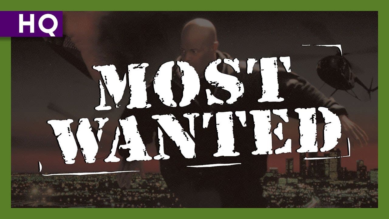 Most Wanted trailer thumbnail