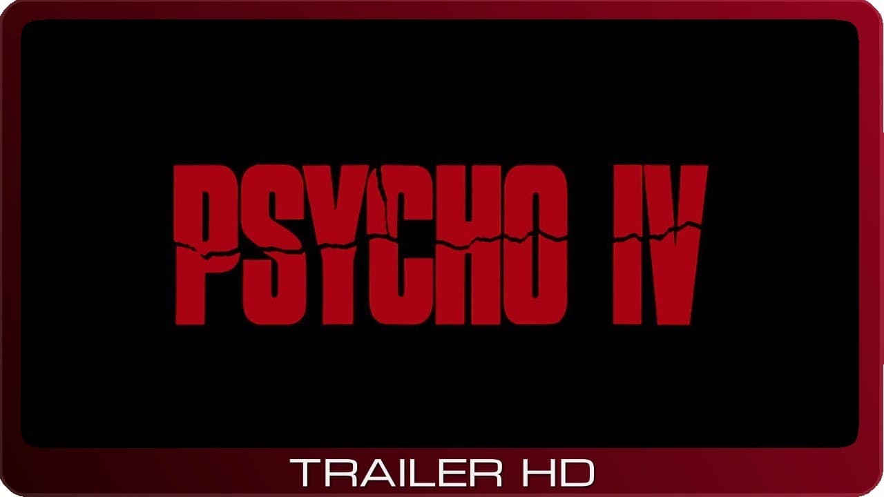 Psycho IV: The Beginning trailer thumbnail
