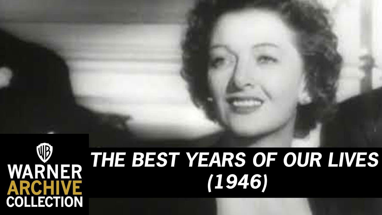 The Best Years of Our Lives trailer thumbnail